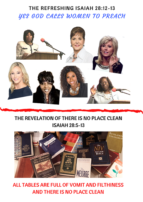 The Refreshing - Isaiah 28:12-13  Yes GOD Calls Women to Preach and The Revelation of There is no Place Clean (2)