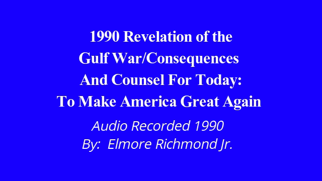 God Provided Counsel to Make America Great Again in 1990