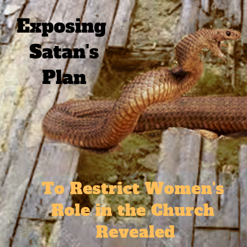 Satan's Plan to Restrict Women's Role in the Church Revealed - Letter to Elder Kendrick Murray