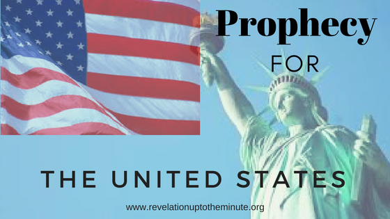 Prophecy For the United States of America 